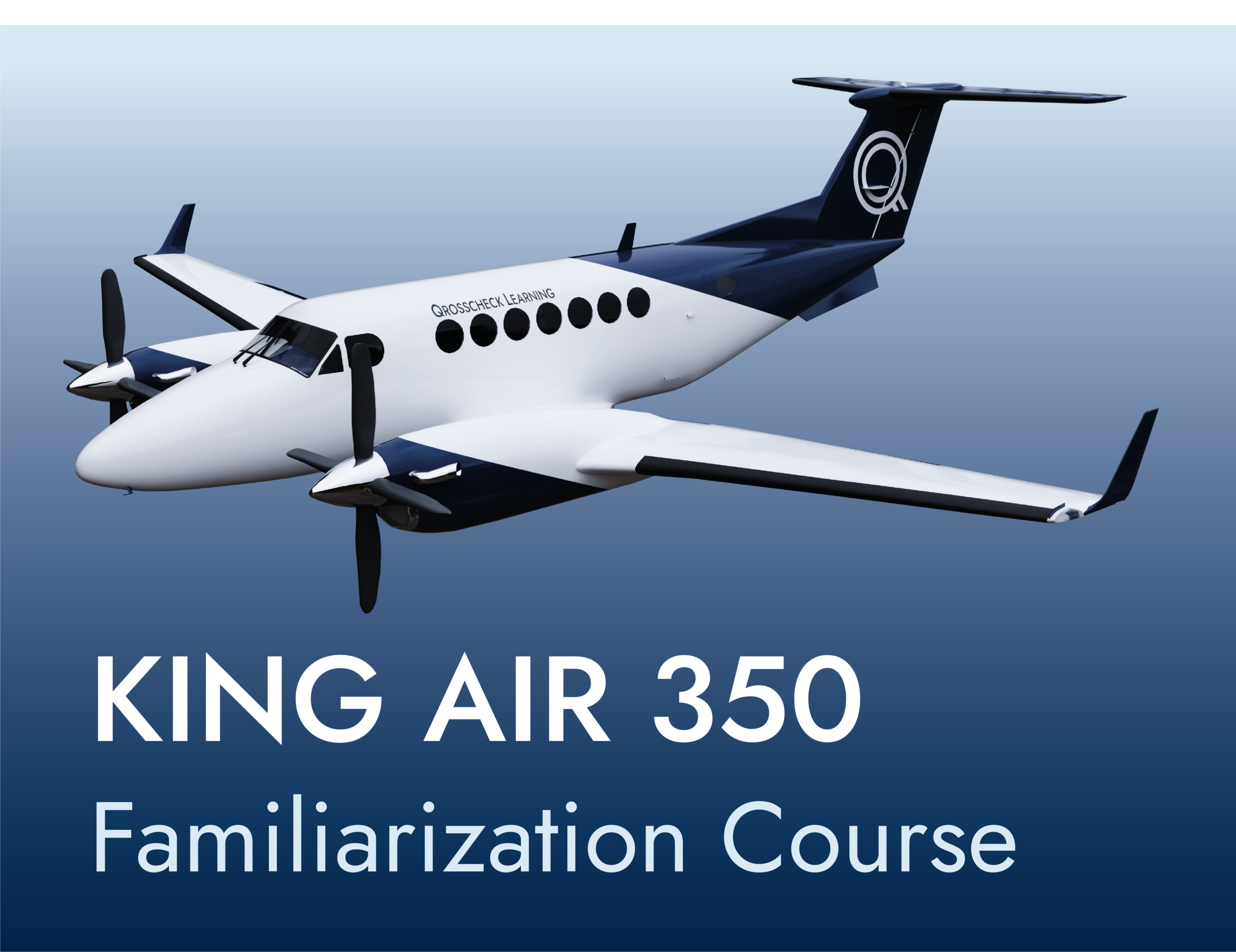 King Air 350 Familiarization Course